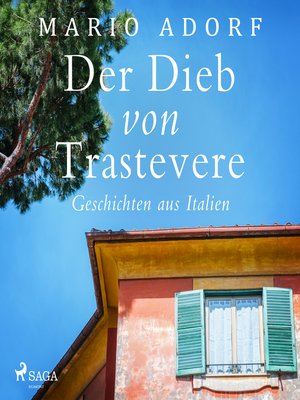 cover image of Der Dieb von Trastevere--Geschichten aus Italien